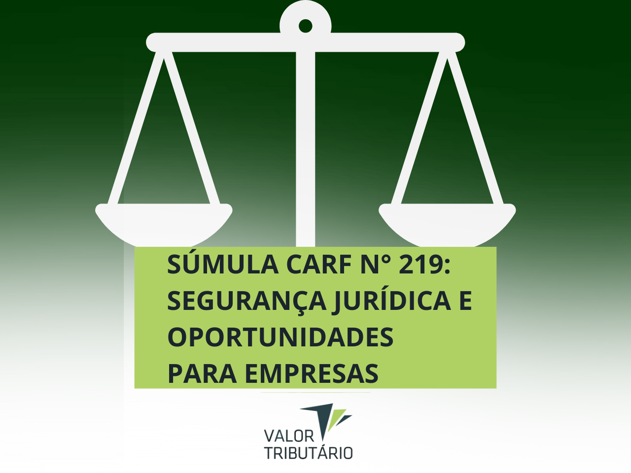 SÚMULA CARF Nº 219: A NÃO INCIDÊNCIA DE CONTRIBUIÇÕES PREVIDENCIÁRIAS NOS PRIMEIROS 15 DIAS DE AFASTAMENTO POR DOENÇA